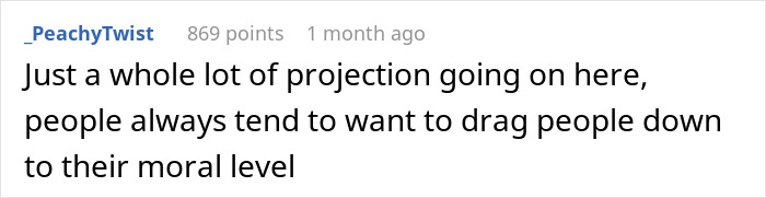 Comment on Reddit thread discussing a woman fabricating evidence of cheating, highlighting projection and moral judgment.