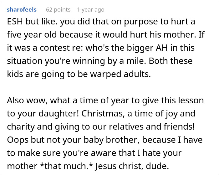 Reddit comment discussing a dad feeling no guilt as daughter gets many Christmas presents while half-brother has only one. Reddit comment discussing a dad feeling no guilt as daughter gets many Christmas presents while half-brother has only one.