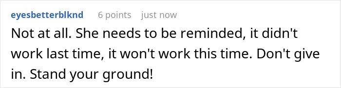 Commenter advising to stand ground as adult son refuses religious mom moving in amid guilt trips and biblical sermons online.