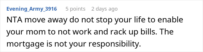 Reddit comment advising not to stop life for woman who hasn&rsquo;t worked since 2006 demanding child to pay bills.