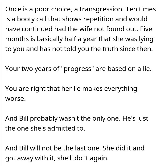 Man discovers his wife’s cheating involved repeated lies over two years, not just one drunken night incident.