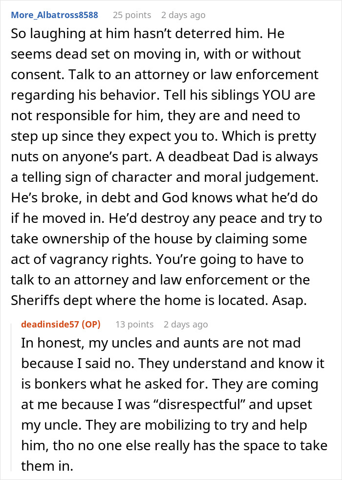 Commenter advises legal action as entitled uncle expects niece to be his retirement plan despite her refusal and laughter.