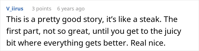 Reddit comment praising a story about a man getting revenge on a coworker who got him fired years ago.
