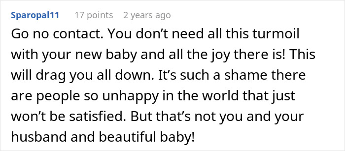 Comment urging no contact to avoid turmoil, focusing on joy with husband and beautiful baby during newborn stage.