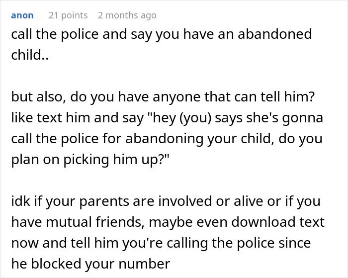 Comment advising to call the police about an abandoned child and notify the father who blocked her number.
