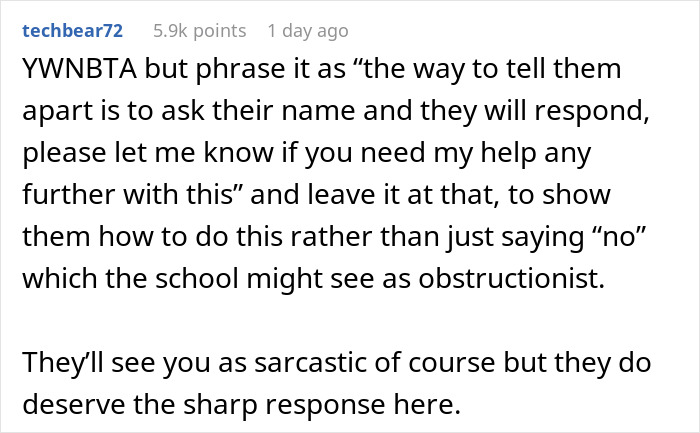 Screenshot of a forum comment discussing a parent refusing to make their twins less similar for easier school identification. Screenshot of a forum comment discussing a parent refusing to make their twins less similar for easier school identification.