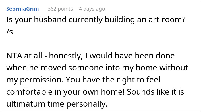 Comment discussing discomfort when husband changes home environment without permission, related to woman not wearing a bra at home. Comment discussing discomfort when husband changes home environment without permission, related to woman not wearing a bra at home.