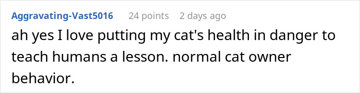 Woman Ignores Warnings About Not Feeding The Neighbors Cat, Learns Her Lesson The Hard Way Woman Ignores Warnings About Not Feeding The Neighbors Cat, Learns Her Lesson The Hard Way