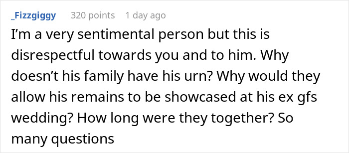 Screenshot of a Reddit comment discussing engagement holding late boyfriend&rsquo;s ashes and questioning the family&rsquo;s role and relationship duration.