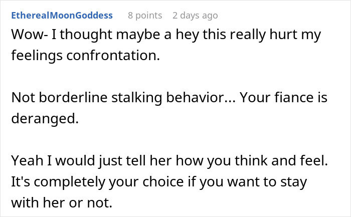 Screenshot of a Reddit comment discussing a fiancée’s obsession and stalking behavior affecting relationships. Screenshot of a Reddit comment discussing a fiancée’s obsession and stalking behavior affecting relationships.