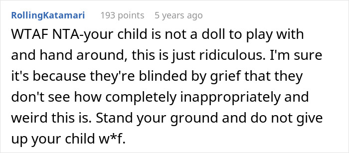 Screenshot of a Reddit comment rejecting a cousin with cancer wanting to borrow a baby to experience motherhood as creepy and inappropriate.