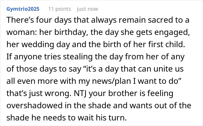 Comment discussing a guy’s proposal idea during his sister’s wedding and calling her a bridezilla after she refuses. Comment discussing a guy’s proposal idea during his sister’s wedding and calling her a bridezilla after she refuses.