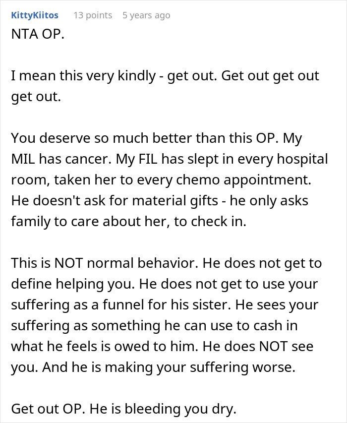 Screenshot of Reddit comment urging OP to leave, criticizing husband using cancer diagnosis excuses Screenshot of Reddit comment urging OP to leave, criticizing husband using cancer diagnosis excuses