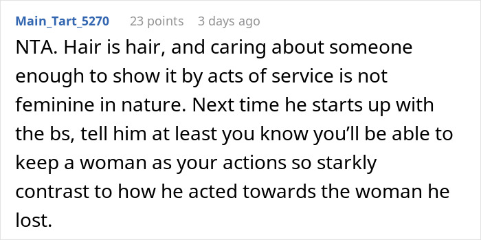 Text from an online comment defending long hair and cooking for a girlfriend, criticizing a bald and divorced man. Text from an online comment defending long hair and cooking for a girlfriend, criticizing a bald and divorced man.