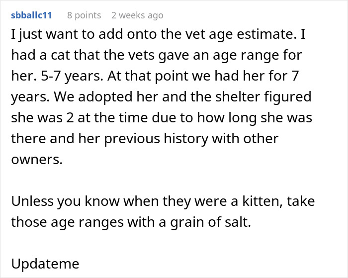 Comment discussing a cat&rsquo;s age estimate and adoption experience, sharing insights on vet age ranges and shelter history.