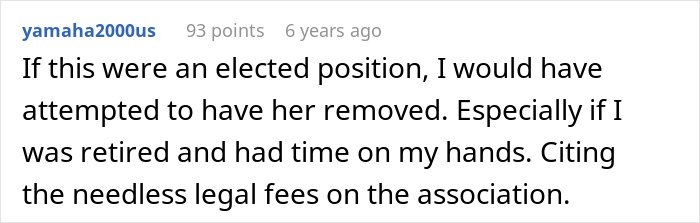 User comment about removing an HOA president over power-trip issues and legal fees in a community association discussion. User comment about removing an HOA president over power-trip issues and legal fees in a community association discussion.