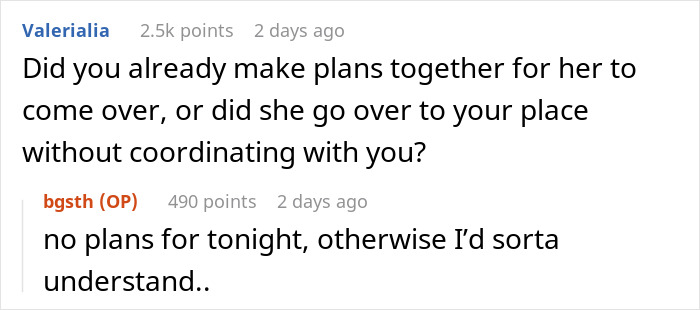 Screenshot of a Reddit conversation where a man feels creeped out after his girlfriend uses a hidden key to enter his home. Screenshot of a Reddit conversation where a man feels creeped out after his girlfriend uses a hidden key to enter his home.