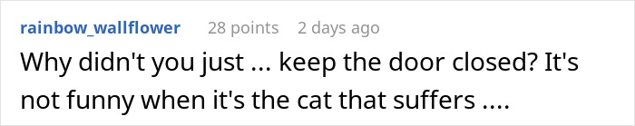 Woman Ignores Warnings About Not Feeding The Neighbors Cat, Learns Her Lesson The Hard Way Woman Ignores Warnings About Not Feeding The Neighbors Cat, Learns Her Lesson The Hard Way