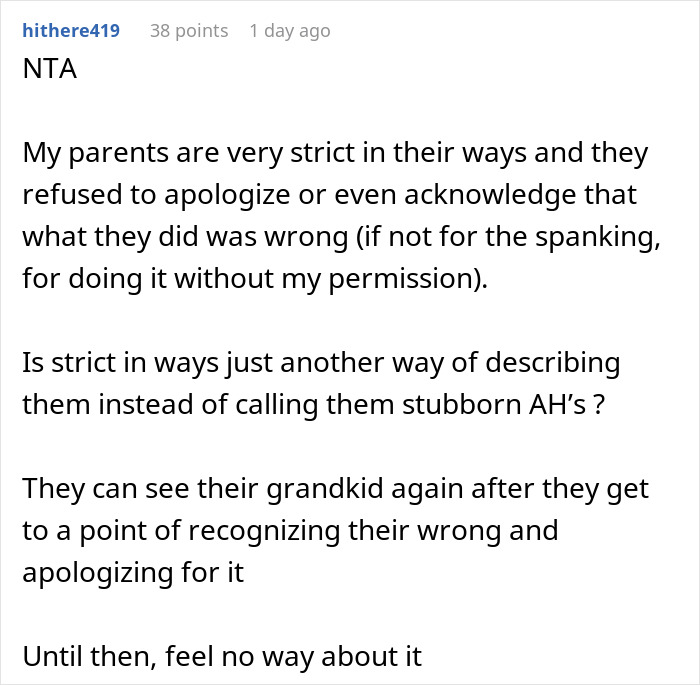 User comment discussing grandparents spanking 3YO and parents banning them from seeing her until apology is made. User comment discussing grandparents spanking 3YO and parents banning them from seeing her until apology is made.