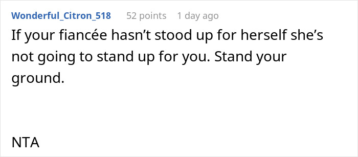 Comment text stating if the fianc&eacute;e does not stand up for herself she won't stand up for you, relating to mother dictating wedding attire and groom refusing marriage.