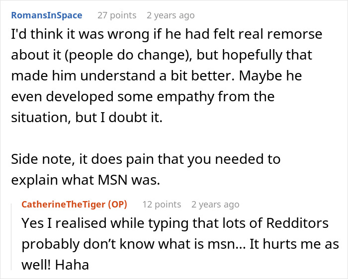 Reddit user discusses lack of remorse in teen bullying, while girlfriend’s uno-reverse dumps him on birthday. Reddit user discusses lack of remorse in teen bullying, while girlfriend’s uno-reverse dumps him on birthday.