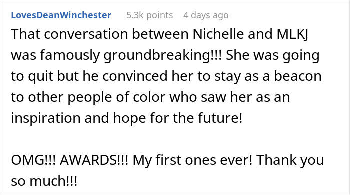Reddit comment praising a groundbreaking conversation between Nichelle and MLK inspiring people of color to stay hopeful. Reddit comment praising a groundbreaking conversation between Nichelle and MLK inspiring people of color to stay hopeful.