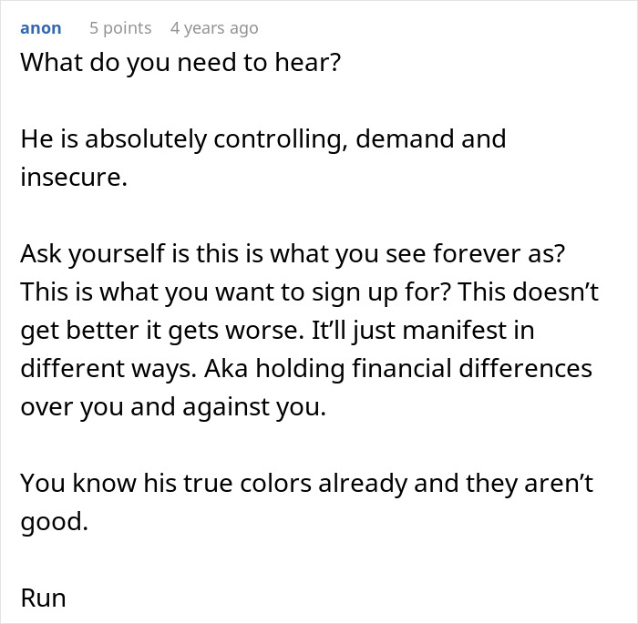 Comment warning about controlling boyfriend fears golddiggers, questioning cooking as a sign and advising to recognize true colors and run. Comment warning about controlling boyfriend fears golddiggers, questioning cooking as a sign and advising to recognize true colors and run.