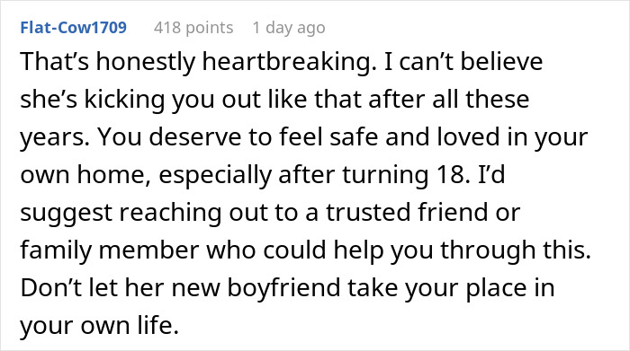 Comment expressing heartbreak over mom throwing child out after 18, urging support and caution about new boyfriend influence. Comment expressing heartbreak over mom throwing child out after 18, urging support and caution about new boyfriend influence.