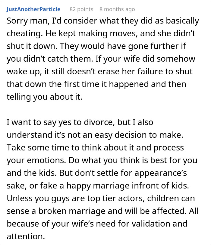 Comment discussing a man debating divorce after his wife&rsquo;s validation seeking affected their marriage and family life.