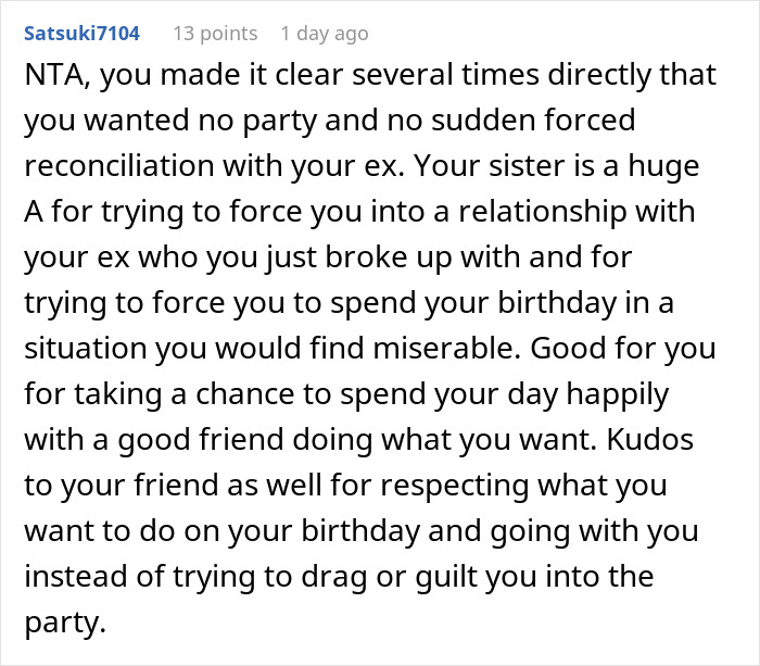 Comment about woman skipping birthday party her sister organized because her ex was invited, explaining reasons and support received. Comment about woman skipping birthday party her sister organized because her ex was invited, explaining reasons and support received.