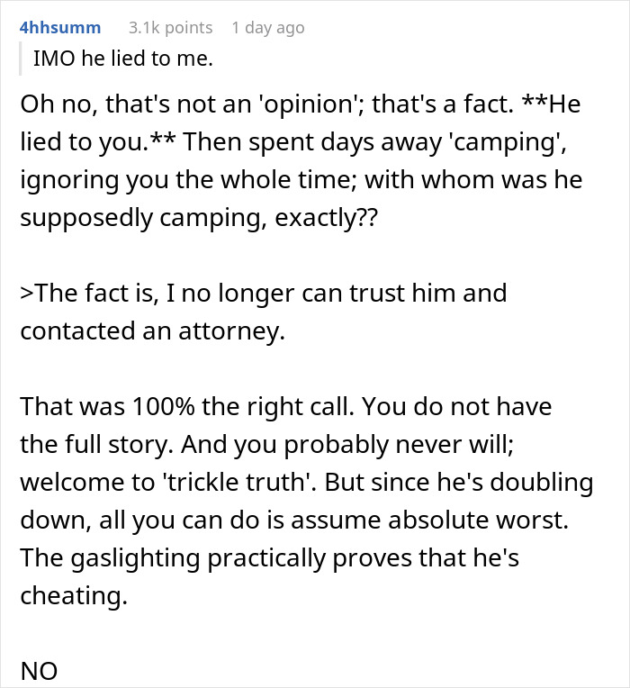 Text post discussing distrust and deception after husband claims to go camping with bro, but bro was actually home. Text post discussing distrust and deception after husband claims to go camping with bro, but bro was actually home.