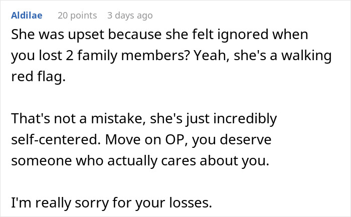 Woman Calls Grieving Boyfriend A 'Sissy,' Is Stunned When He Dumps Her On The Spot Woman Calls Grieving Boyfriend A 'Sissy,' Is Stunned When He Dumps Her On The Spot