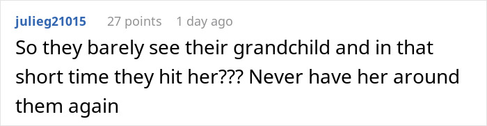 Screenshot of an online comment discussing grandparents spanking a 3-year-old and being banned from seeing her again. Screenshot of an online comment discussing grandparents spanking a 3-year-old and being banned from seeing her again.
