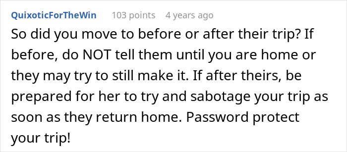 Comment advising to keep honeymoon plans secret and password protect the trip to avoid sabotage by husband parents coming honeymoon surprise.