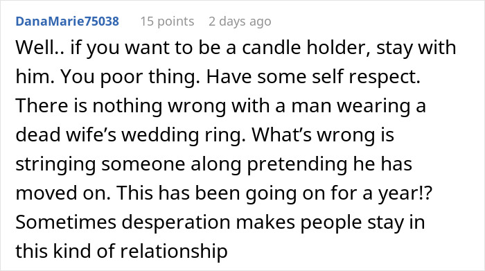Comment discussing a woman facing a brutal reality check after asking her widower boyfriend to remove his wedding ring.