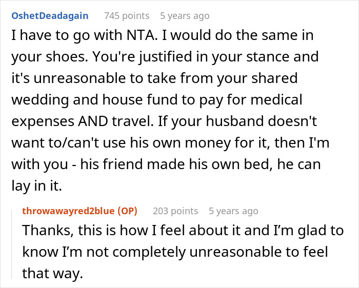 Comment discussion about fiance wedding fund and friend’s money use for medical and travel expenses. Comment discussion about fiance wedding fund and friend’s money use for medical and travel expenses.