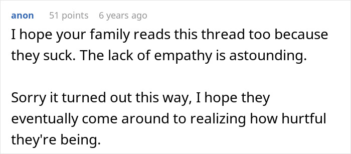 Comment expressing frustration over family’s lack of empathy after excluding a guy from girl days, highlighting immaturity.