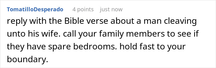 Comment about adult son setting boundaries with religious mom using Bible verses and family support on moving in request. Comment about adult son setting boundaries with religious mom using Bible verses and family support on moving in request.