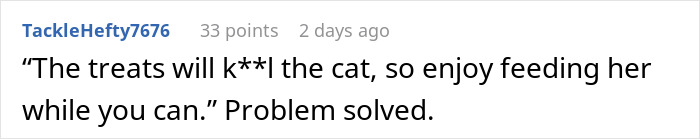 Woman Ignores Warnings About Not Feeding The Neighbors Cat, Learns Her Lesson The Hard Way Woman Ignores Warnings About Not Feeding The Neighbors Cat, Learns Her Lesson The Hard Way