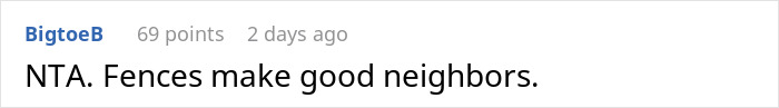 Comment text on a white background discussing a neighbor dispute involving fences and good neighbors in an online forum. Comment text on a white background discussing a neighbor dispute involving fences and good neighbors in an online forum.