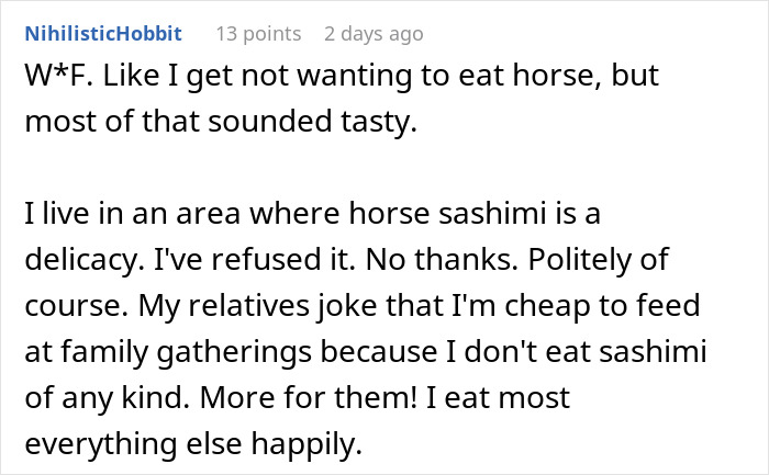 Reddit user discussing refusal to eat traditional horse sashimi and preference over American dishes in food debates.