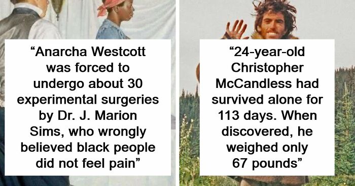 55 Of The Most Shocking True Stories Throughout History That May Have Flown Under Your Radar