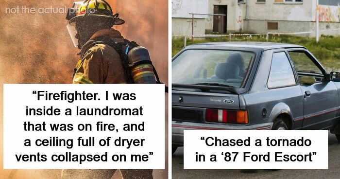 48 Of The Most Dangerous Things People Willingly Or Unwillingly Did