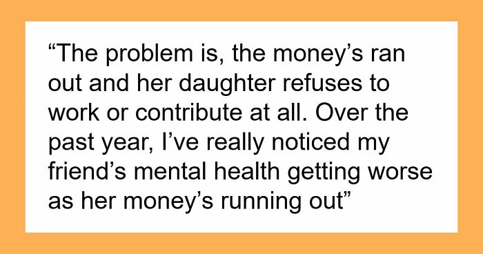 Woman Seeks Advice For Her Friend Over Her “Useless” Adult Daughter, Sparks Massive Debate