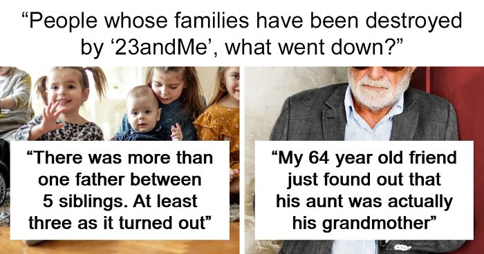 “I Was 29 When I Found Out”: 71 People Who Took A DNA Test For Fun And Got A Serious Plot Twist
