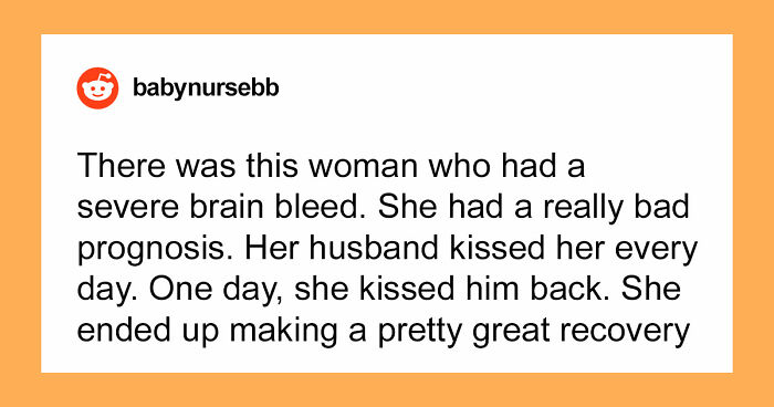 “Really Bad Prognosis”: 30 Unexplainable Medical Events That May Make You Believe In Miracles