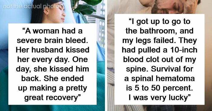 “Really Bad Prognosis”: 30 Unexplainable Medical Events That May Make You Believe In Miracles
