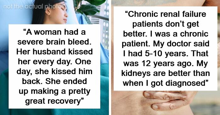 “Really Bad Prognosis”: 30 Unexplainable Medical Events That May Make You Believe In Miracles