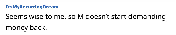Text comment reading seems wise to me so M doesn&rsquo;t start demanding money back referencing Meghan Markle&rsquo;s alleged rift with mom Doria.