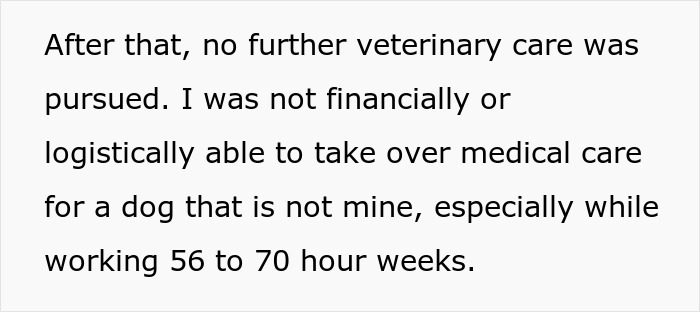 Text showing a woman unable to handle ex&rsquo;s dog or take over medical care due to work and financial constraints.